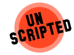 Unscripted